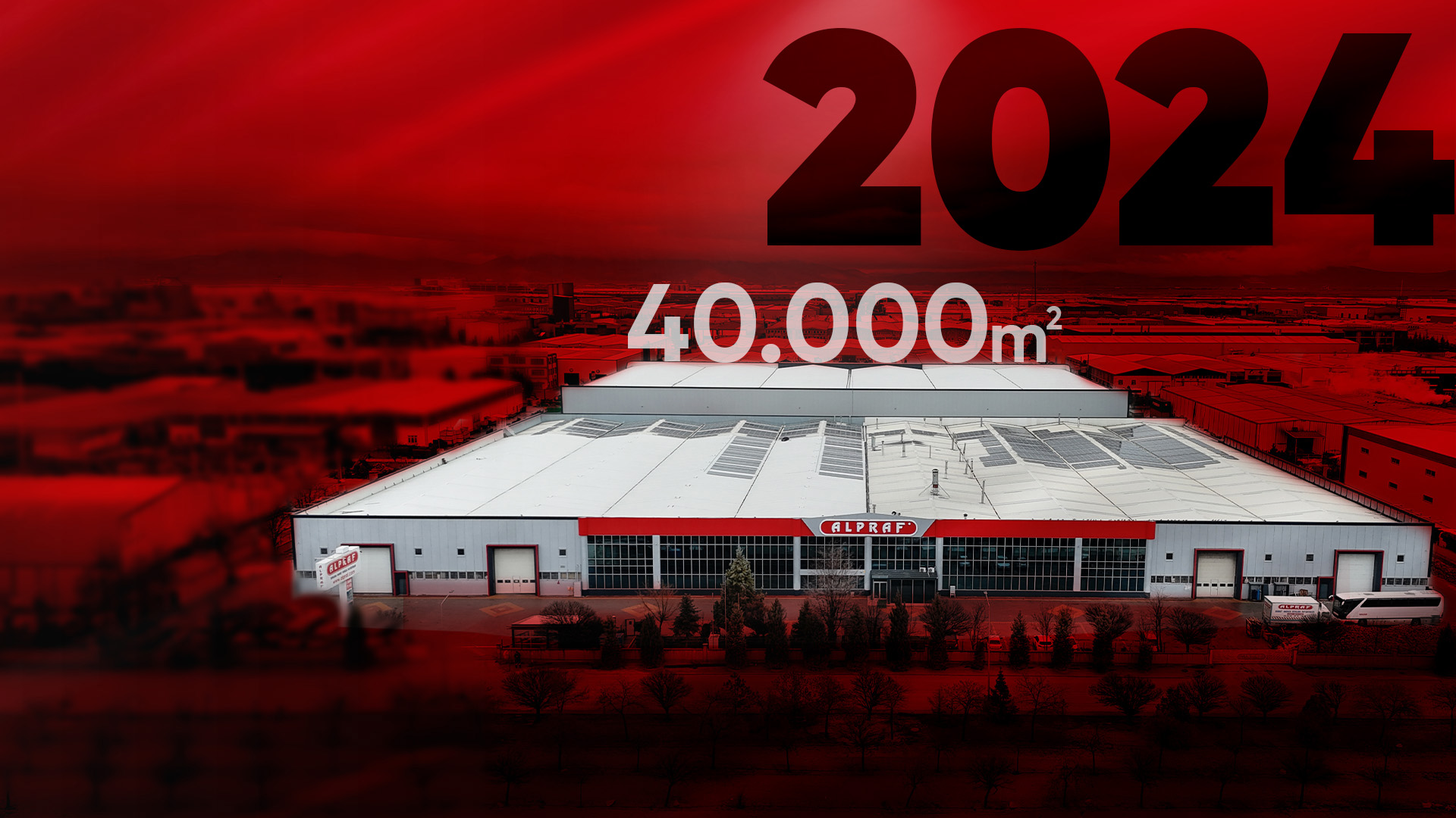 40.000 m² Modern Üretim Alanı